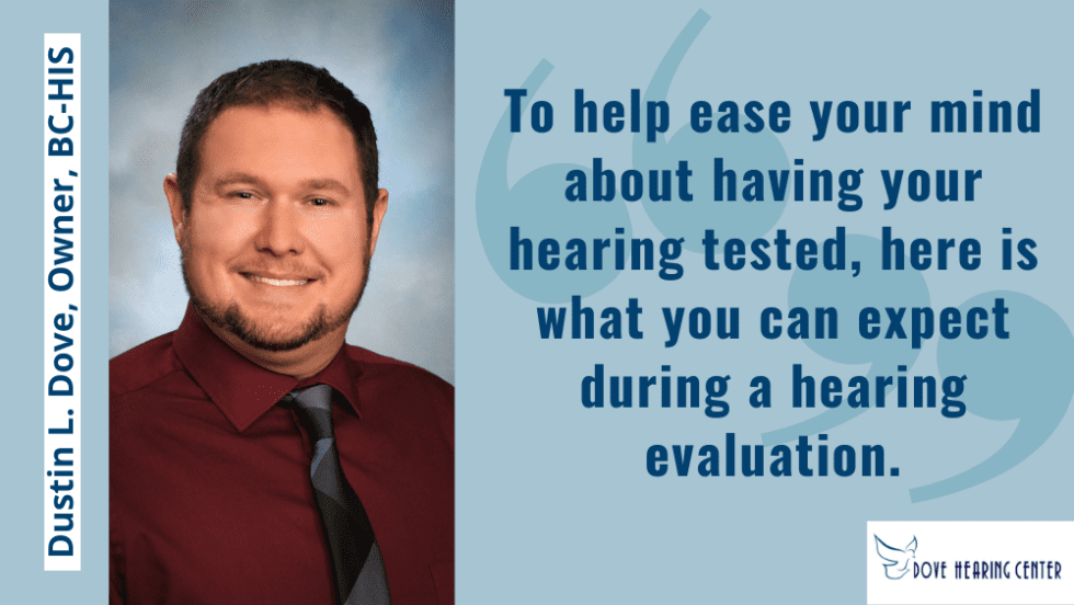 What Happens At A Hearing Evaluation? | Dove Hearing Center